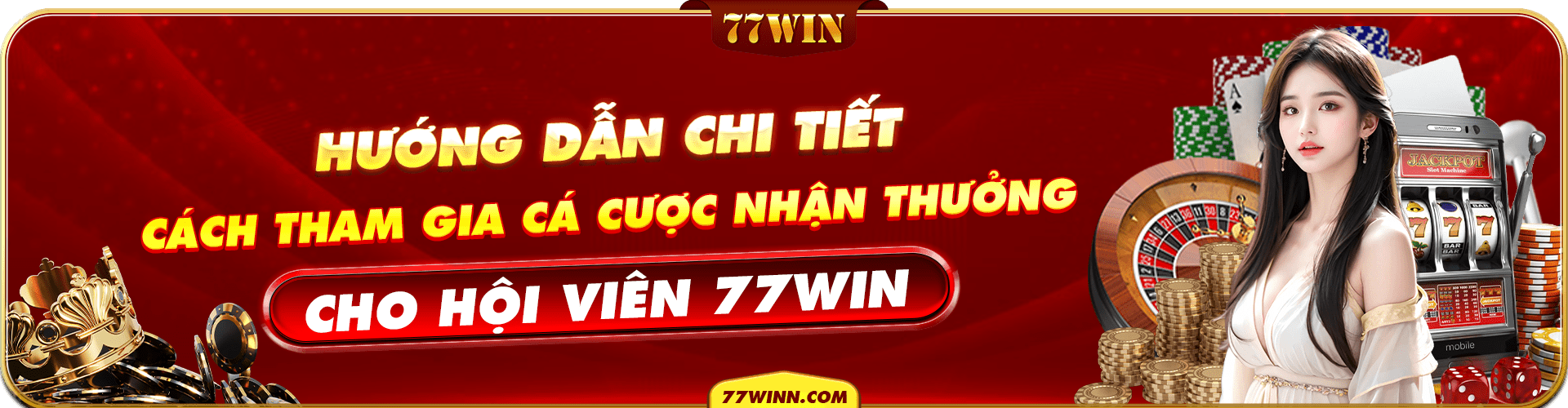 77win hướng dẫn cá cược trực tuyến